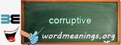 WordMeaning blackboard for corruptive